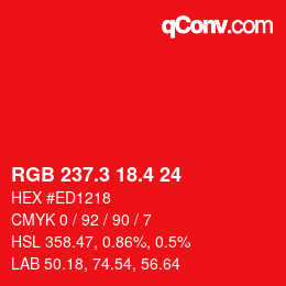 カラーコード: RGB 237.3 18.4 24 | qconv.com