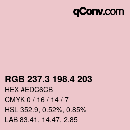カラーコード: RGB 237.3 198.4 203 | qconv.com