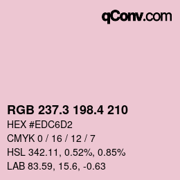 カラーコード: RGB 237.3 198.4 210 | qconv.com