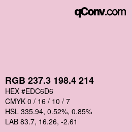 カラーコード: RGB 237.3 198.4 214 | qconv.com