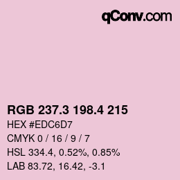 カラーコード: RGB 237.3 198.4 215 | qconv.com
