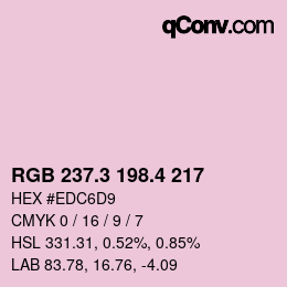 カラーコード: RGB 237.3 198.4 217 | qconv.com