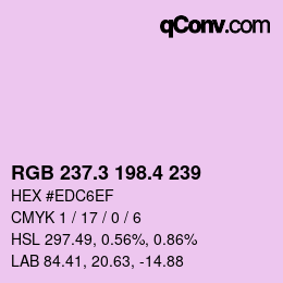 カラーコード: RGB 237.3 198.4 239 | qconv.com