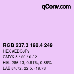 カラーコード: RGB 237.3 198.4 249 | qconv.com