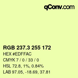 カラーコード: RGB 237.3 255 172 | qconv.com