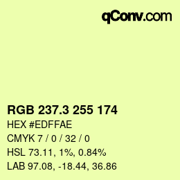 カラーコード: RGB 237.3 255 174 | qconv.com