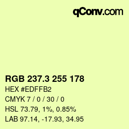 カラーコード: RGB 237.3 255 178 | qconv.com