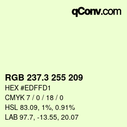 カラーコード: RGB 237.3 255 209 | qconv.com