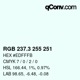 カラーコード: RGB 237.3 255 251 | qconv.com
