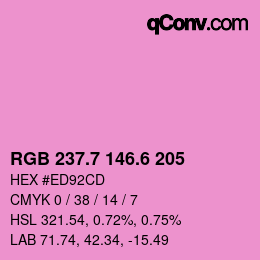 カラーコード: RGB 237.7 146.6 205 | qconv.com