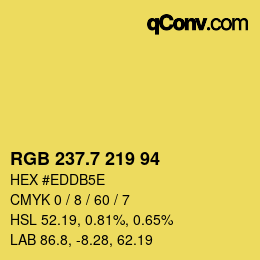 カラーコード: RGB 237.7 219 94 | qconv.com