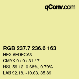 カラーコード: RGB 237.7 236.6 163 | qconv.com
