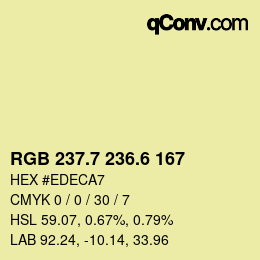 カラーコード: RGB 237.7 236.6 167 | qconv.com