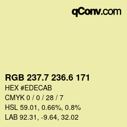 カラーコード: RGB 237.7 236.6 171 | qconv.com