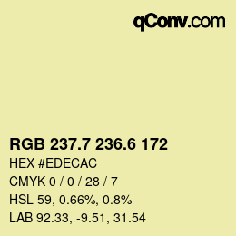 カラーコード: RGB 237.7 236.6 172 | qconv.com