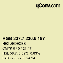 カラーコード: RGB 237.7 236.6 187 | qconv.com