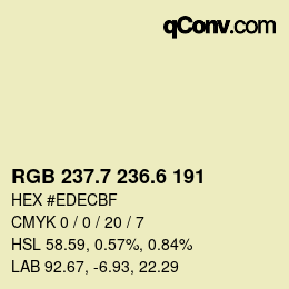 カラーコード: RGB 237.7 236.6 191 | qconv.com