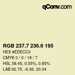 カラーコード: RGB 237.7 236.6 195 | qconv.com