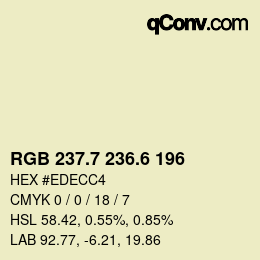 カラーコード: RGB 237.7 236.6 196 | qconv.com
