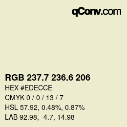 カラーコード: RGB 237.7 236.6 206 | qconv.com