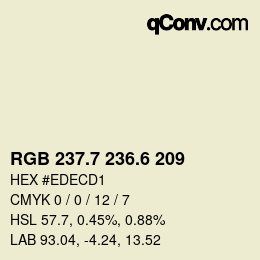 カラーコード: RGB 237.7 236.6 209 | qconv.com