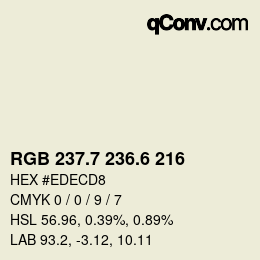 カラーコード: RGB 237.7 236.6 216 | qconv.com