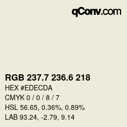 カラーコード: RGB 237.7 236.6 218 | qconv.com