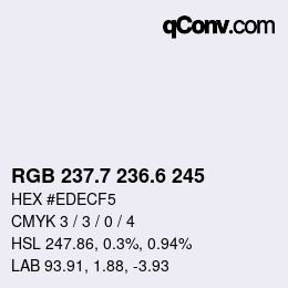 カラーコード: RGB 237.7 236.6 245 | qconv.com