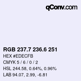 カラーコード: RGB 237.7 236.6 251 | qconv.com