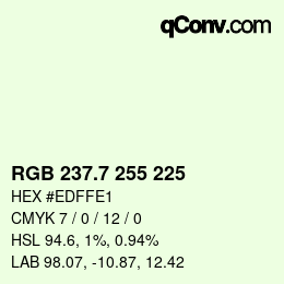 カラーコード: RGB 237.7 255 225 | qconv.com