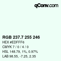 カラーコード: RGB 237.7 255 246 | qconv.com
