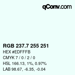 カラーコード: RGB 237.7 255 251 | qconv.com