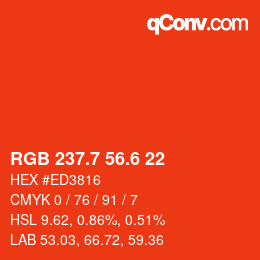 カラーコード: RGB 237.7 56.6 22 | qconv.com