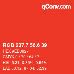 カラーコード: RGB 237.7 56.6 39 | qconv.com