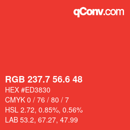 カラーコード: RGB 237.7 56.6 48 | qconv.com