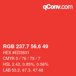 カラーコード: RGB 237.7 56.6 49 | qconv.com
