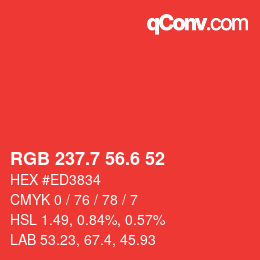 カラーコード: RGB 237.7 56.6 52 | qconv.com