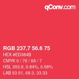 カラーコード: RGB 237.7 56.6 75 | qconv.com