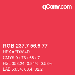 カラーコード: RGB 237.7 56.6 77 | qconv.com
