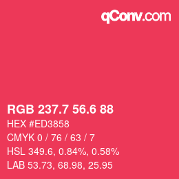 カラーコード: RGB 237.7 56.6 88 | qconv.com