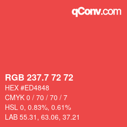カラーコード: RGB 237.7 72 72 | qconv.com