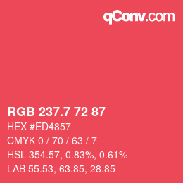 カラーコード: RGB 237.7 72 87 | qconv.com