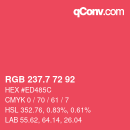 カラーコード: RGB 237.7 72 92 | qconv.com