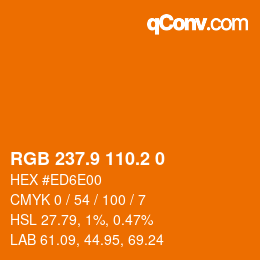 Color code: RGB 237.9 110.2 0 | qconv.com