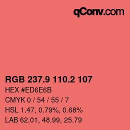 カラーコード: RGB 237.9 110.2 107 | qconv.com