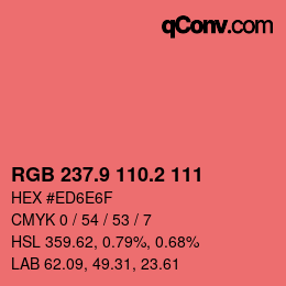 カラーコード: RGB 237.9 110.2 111 | qconv.com