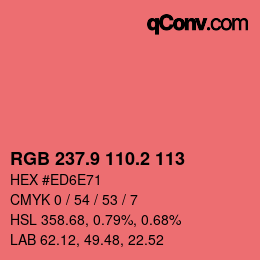 カラーコード: RGB 237.9 110.2 113 | qconv.com