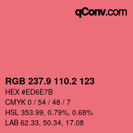 カラーコード: RGB 237.9 110.2 123 | qconv.com