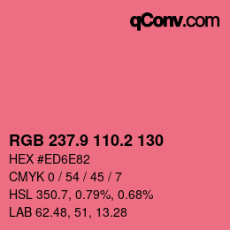 カラーコード: RGB 237.9 110.2 130 | qconv.com