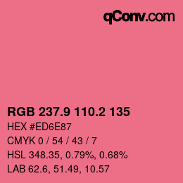 カラーコード: RGB 237.9 110.2 135 | qconv.com